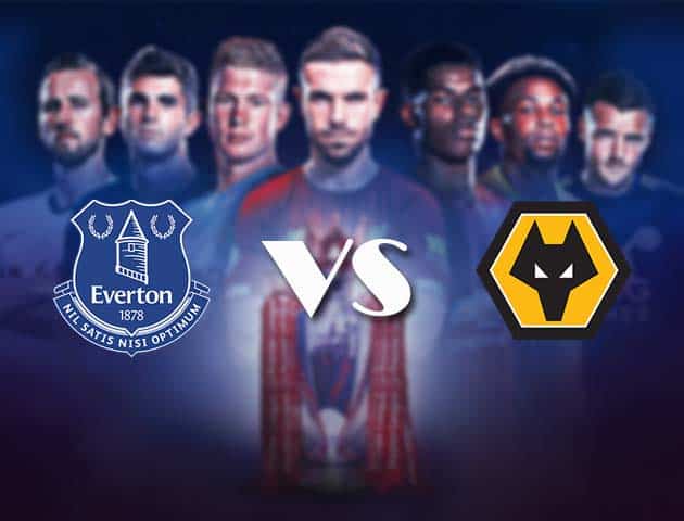 Soi kèo nhà cái Bk8vn Everton vs Wolves, 20/05/2021 - Ngoại Hạng Anh