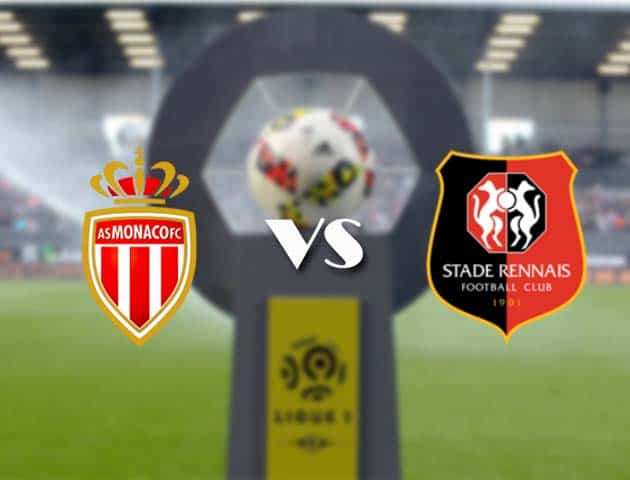 Soi kèo nhà cái Bk8vn Monaco vs Rennes, 17/05/2021 - VĐQG Pháp [Ligue 1]