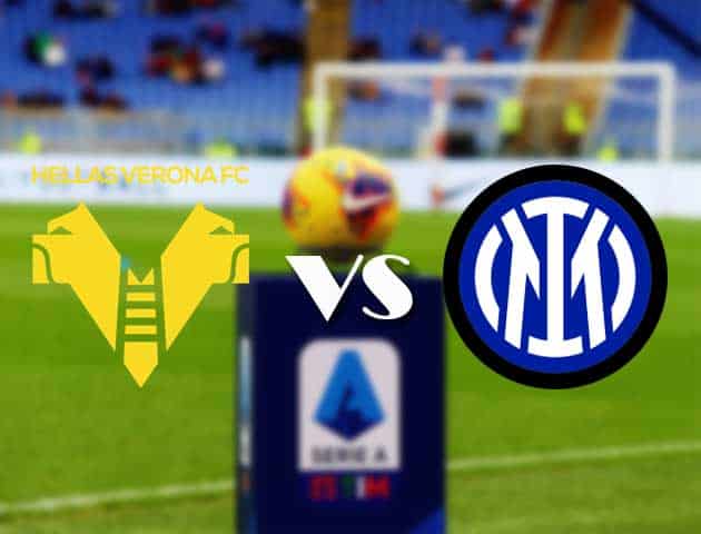 Soi kèo nhà cái Bk8vn Verona vs Inter Milan, 28/08/2021 - VĐQG Ý [Serie A]