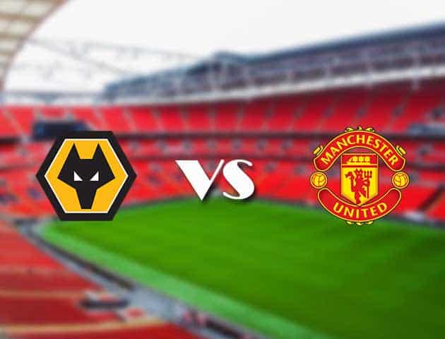 Soi kèo nhà cái Bk8vn Wolves vs Manchester Utd, 29/08/2021 - Ngoại hạng Anh