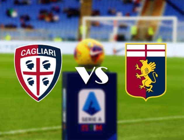 Soi kèo nhà cái Bk8vn Cagliari vs Genoa, 12/09/2021 - VĐQG Ý [Serie A]