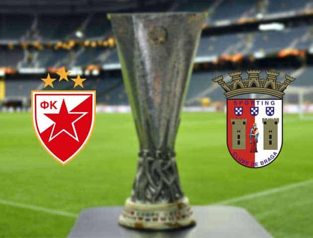 Soi kèo nhà cái Bk8vn Crvena Zvezda vs Braga, 16/09/2021 - Europa League