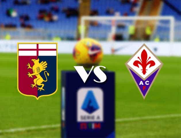 Soi kèo nhà cái Bk8vn Genoa vs Fiorentina, 18/09/2021 - VĐQG Ý