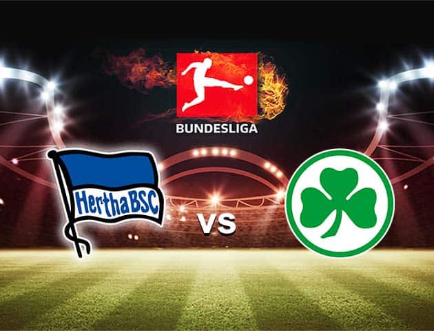 Soi kèo nhà cái Bk8vn Hertha Berlin vs Greuther Furth, 18/09/2021 - VĐQG Đức [Bundesliga]