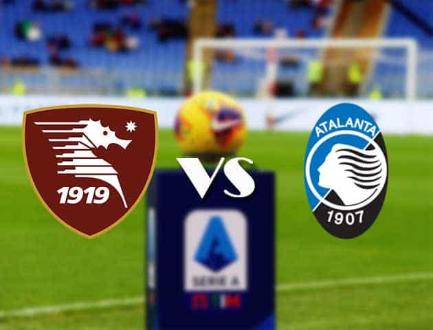 Soi kèo nhà cái Bk8vn Salernitana vs Atalanta, 19/09/2021 - VĐQG Ý