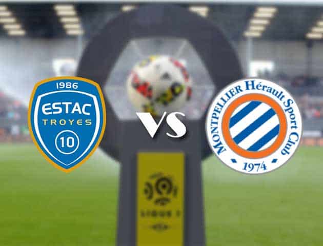 Soi kèo nhà cái Bk8vn Troyes vs Montpellier, 19/09/2021 - VĐQG Pháp