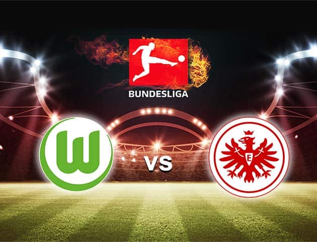 Soi kèo nhà cái Bk8vn Wolfsburg vs Eintracht Frankfurt, 20/09/2021 - VĐQG Đức [Bundesliga]