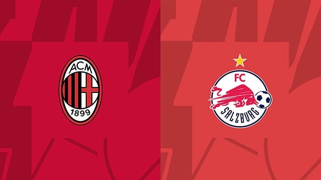 Soi kèo nhà cái Bk8vn Milan vs Salzburg, 03/11/2022 – Champions League